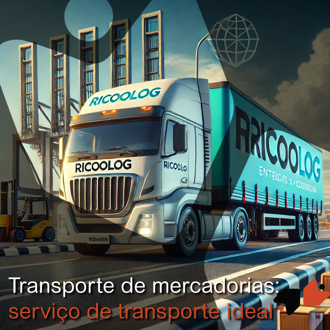 Transporte de mercadorias: serviço de transporte ideal