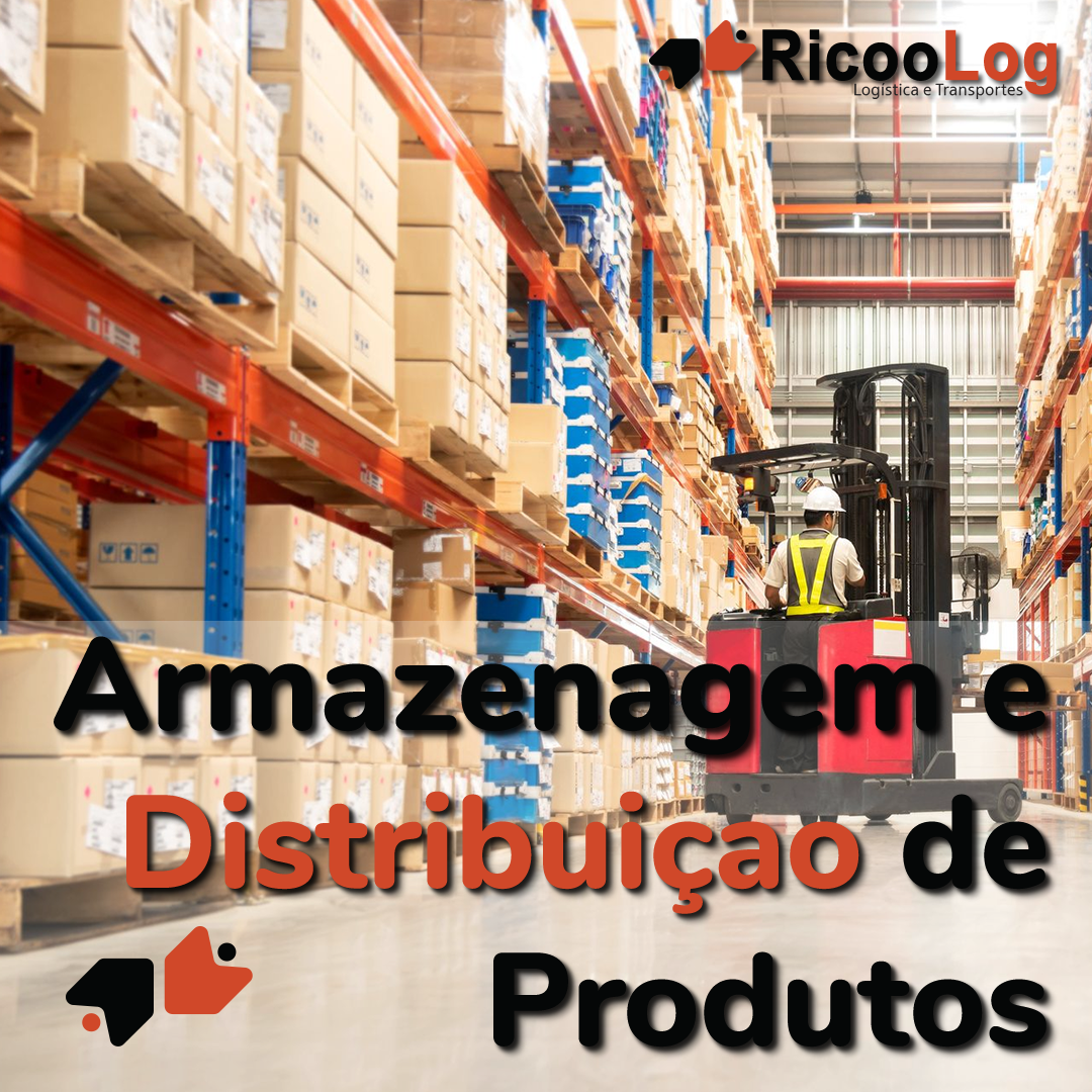 Armazenagem e Distribuição de Produtos